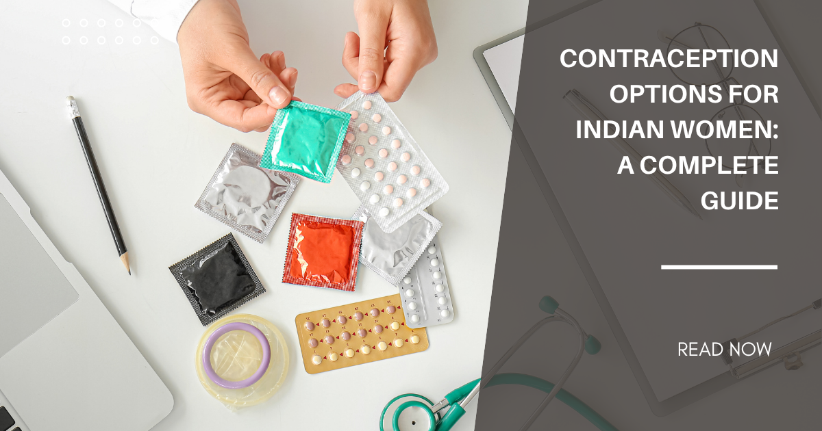 Contraception Options for Indian Women