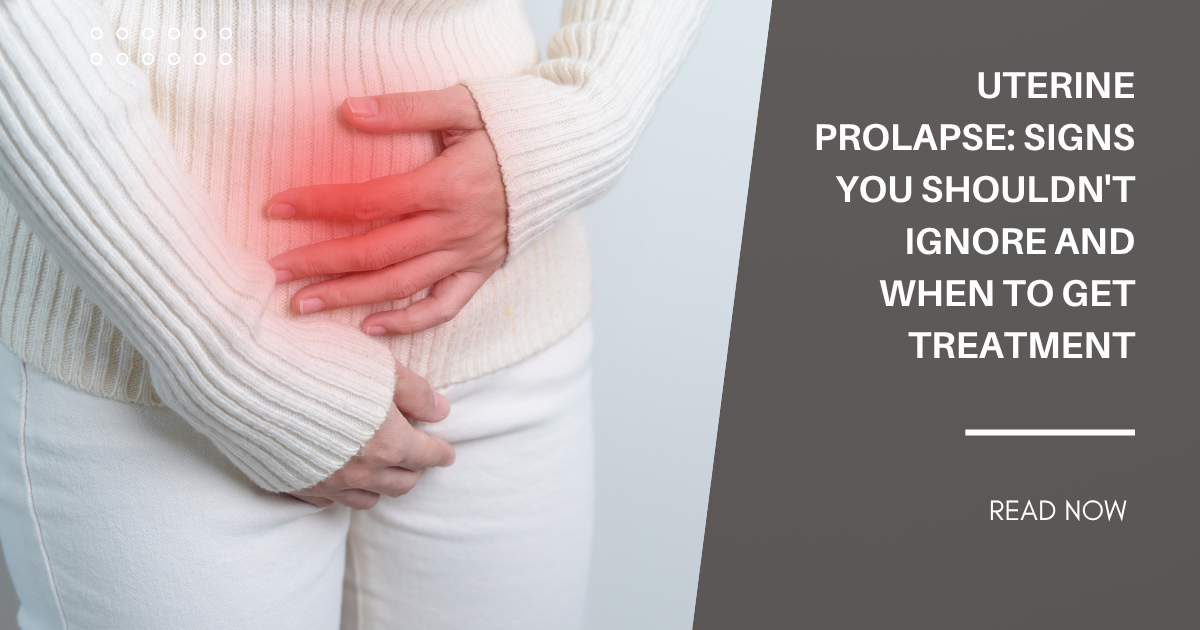 uterine-prolapse-signs-treatment